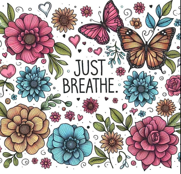 JUST BREATHE BUTTERFLIES TUMBLER