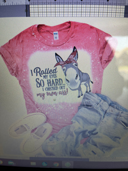 ROLLED MY EYES DONKEY BLEACHED T-SHIRT