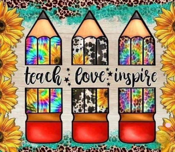 TEACH LOVE INSPIRE TUMBLER