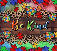 BE KIND AUTISIM TUMBLER