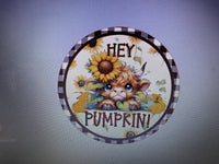 10” HEY PUMPKIN HIGHLAND WREATH SIGN