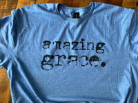 AMAZING GRACE TYPED T-SHIRT