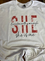 SHE IS ME T-SHIRT