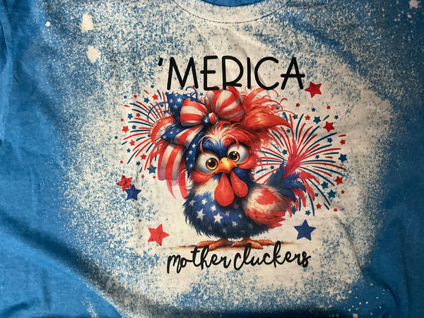 MERICA MOTHER CLUCKERS BLEACHED T-SHIRT