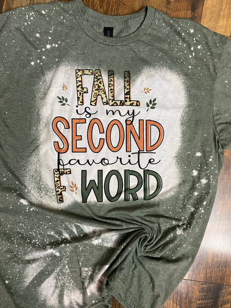 SECOND FAVORITE WORD T-SHIRT