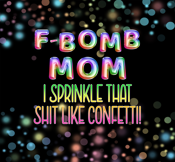 F-BOMB MOM TUMBLER