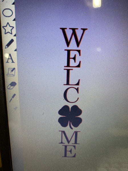 TALL WELCOME STENCIL WITH CLOVER