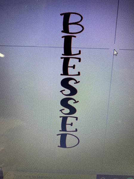 TALL BLESSED SIGN FOR 60” TALL